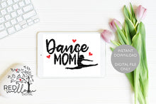 Load image into Gallery viewer, Dance Mom SVG - Red Willow Digital

