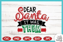 Load image into Gallery viewer, Christmas SVG Bundle, Vol 2 - 15 Dear Santa T-Shirt Designs
