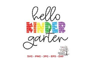 Hello Kindergarten SVG Cut File - Red Willow Digital