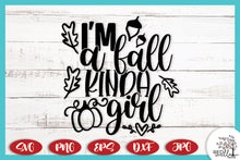 Load image into Gallery viewer, I&#39;m A Fall Kinda Girl SVG -  Fall SVG Files for Cricut
