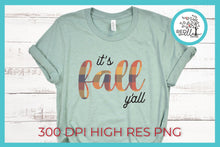 Load image into Gallery viewer, It&#39;s Fall Y&#39;all Sublimation File, Fall SVG - Red Willow Digital
