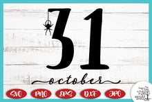Load image into Gallery viewer, October 31 Halloween SVG - Red Willow Digital
