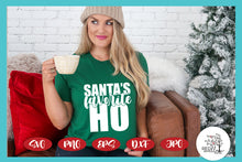 Load image into Gallery viewer, Santa&#39;s Favorite Ho Funny Christmas SVG File
