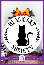 Load image into Gallery viewer, Black Cat Society Round Door Sign SVG -  Halloween SVG
