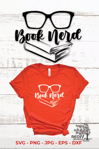 Book Nerd SVG - Red Willow Digital