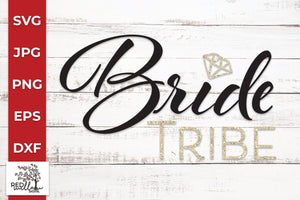 Bride Tribe SVG - Red Willow Digital