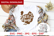Load image into Gallery viewer, Eat Drink and Take A Nap Thanksgiving SVG - Red Willow Digital
