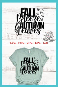 Fall Breeze and Autumn Leaves SVG -  Fall SVG Files for Cricut