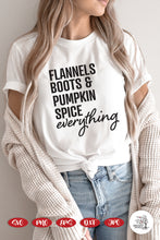 Load image into Gallery viewer, Flannels Boots and Pumpkin Spice Everything SVG -  Fall SVG Files for Cricut
