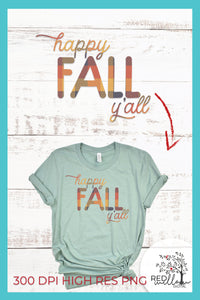 Happy Fall Y'all Sublimation File, Fall SVG - Red Willow Digital