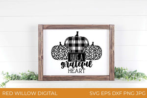 Have A Grateful Heart SVG with buffalo plaid and leopard print pumpkins framed over mantle