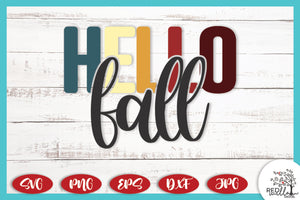Hello Fall SVG - Fall SVG Files for Cricut