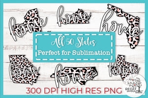 50 US Home State Bundle PNG files Perfect for Sublimation