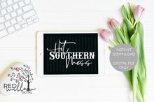 Load image into Gallery viewer, Hot Southern Mess SVG - Red Willow Digital

