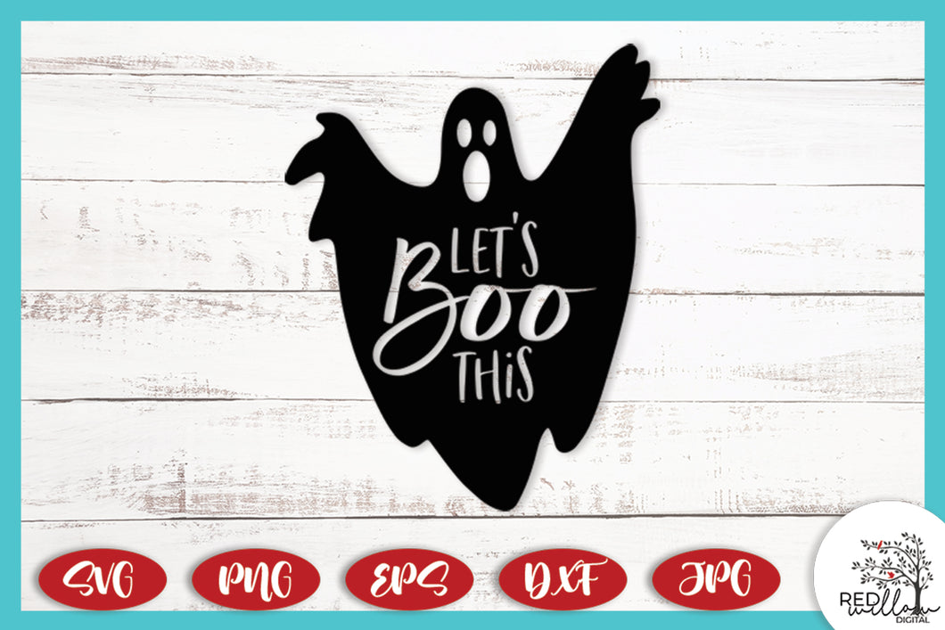 Let's Boo This Halloween SVG for T-Shirts