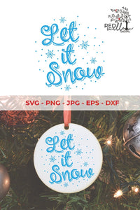 Let It Snow Christmas SVG File