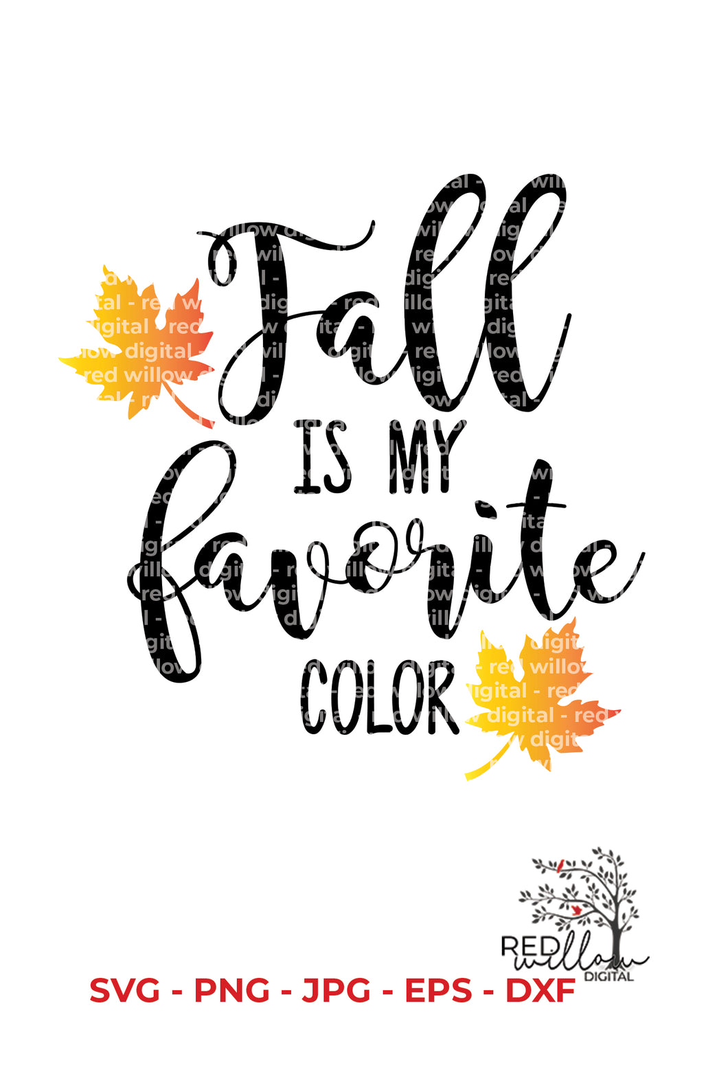Fall Is My Favorite Color - Fall SVG - Autumn SVG