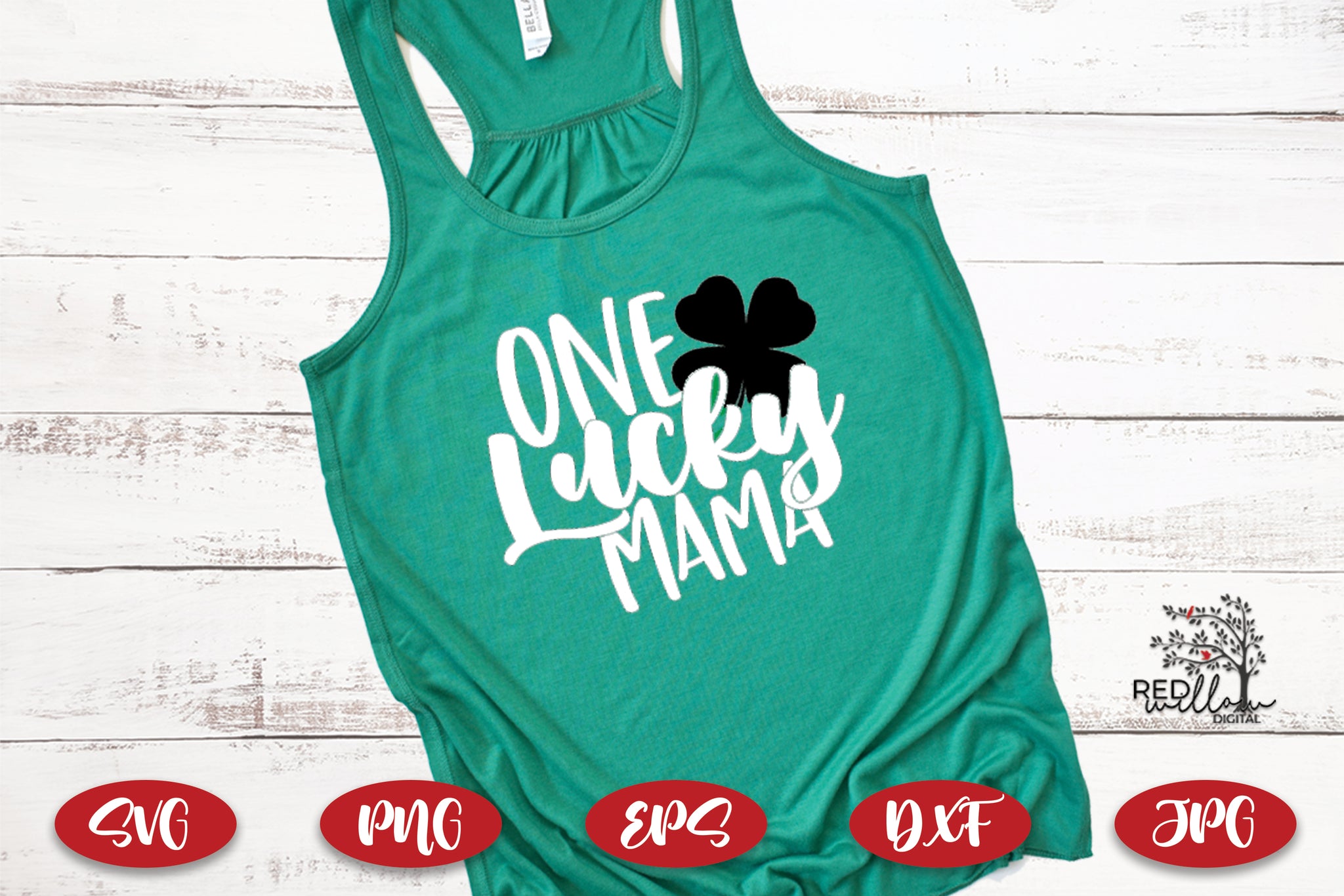 One Lucky Mama St. Patrick's Day SVG File