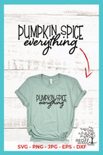 Load image into Gallery viewer, Pumpkin Spice Everything SVG - Red Willow Digital
