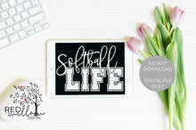 Load image into Gallery viewer, Softball Life SVG - Red Willow Digital

