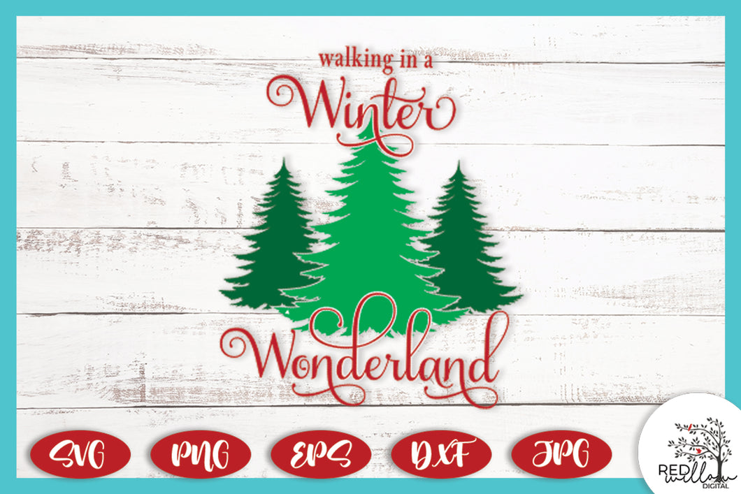 Walking In A Winter Wonderland Christmas SVG File for Cricut